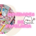 novidades de papelaria